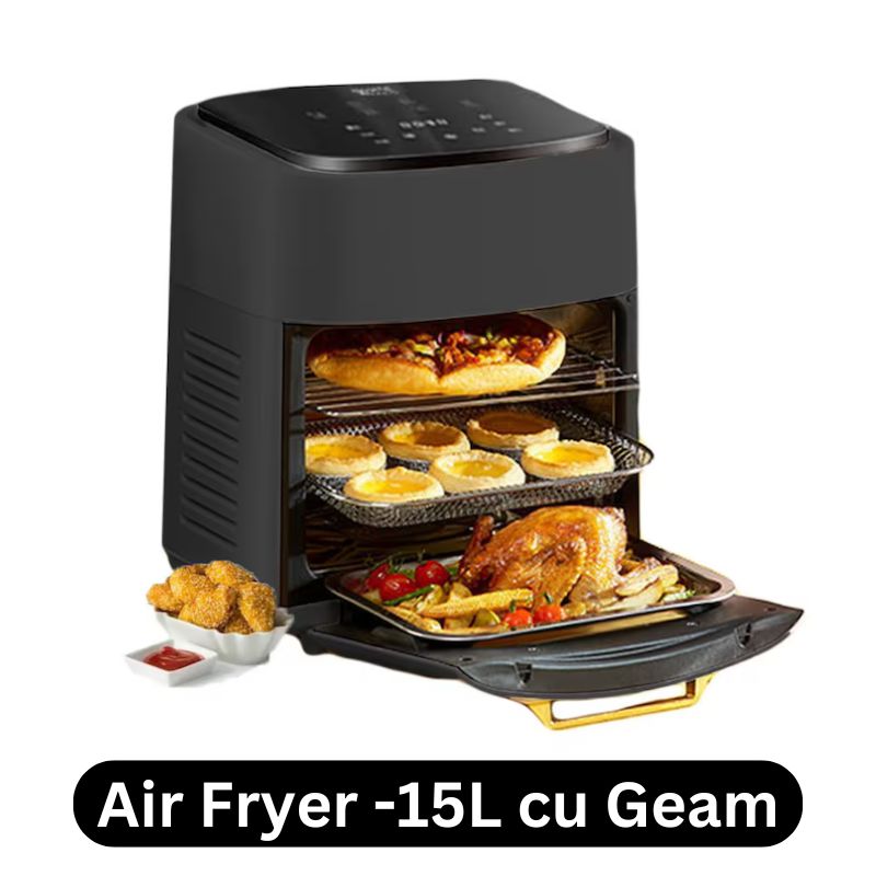 air fryer friteuza 15L aer cald